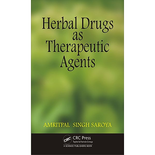 Herbal Drugs as Therapeutic Agents, Amritpal Singh