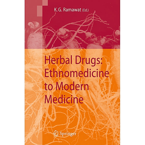 Herbal Drugs: Ethnomedicine to Modern Medicine