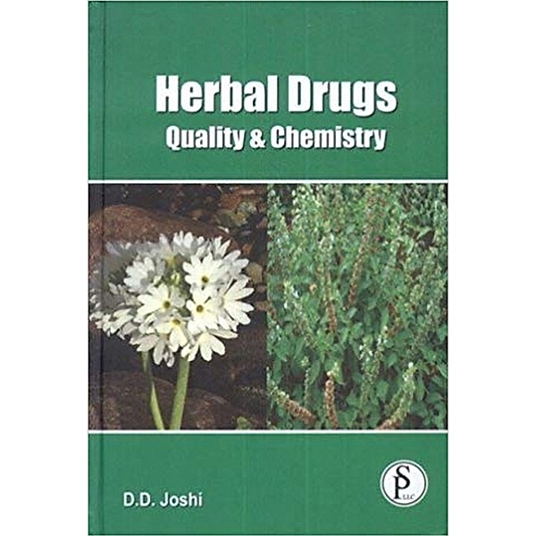 Herbal Drugs Quality And Chemistry, D. D. Joshi
