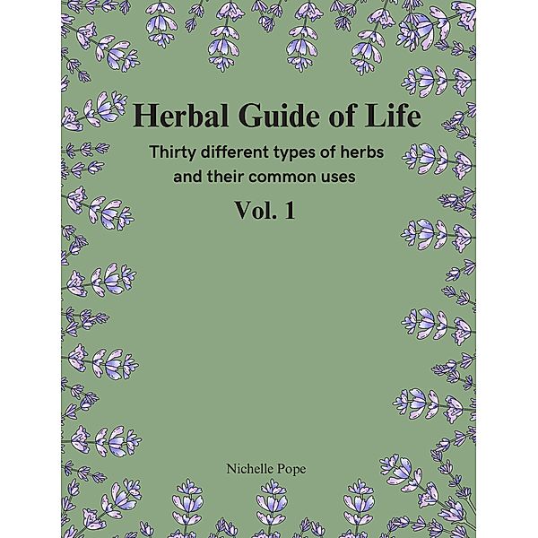 Herbal Guide of Life, Nichelle Pope