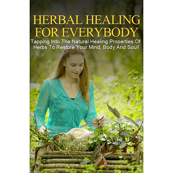 Herbal Healing For Everybody, Isiah Johnson