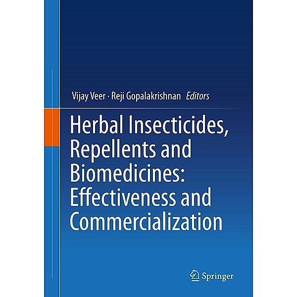 Herbal Insecticides, Repellents and Biomedicines: Effectiveness and Commercialization