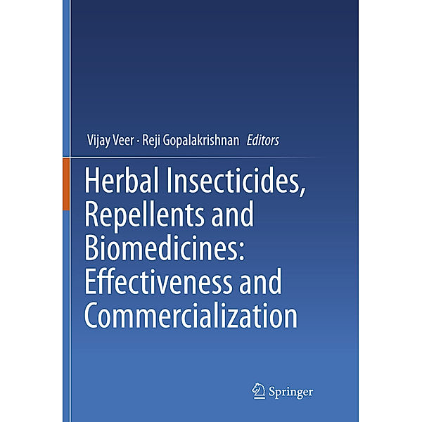 Herbal Insecticides, Repellents and Biomedicines: Effectiveness and Commercialization