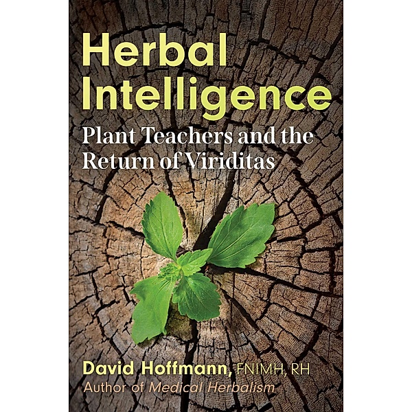 Herbal Intelligence, David Hoffmann