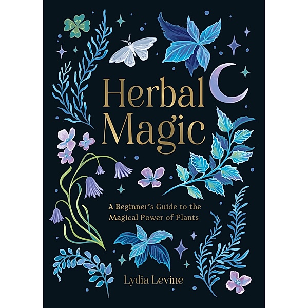 Herbal Magic, Lydia Levine