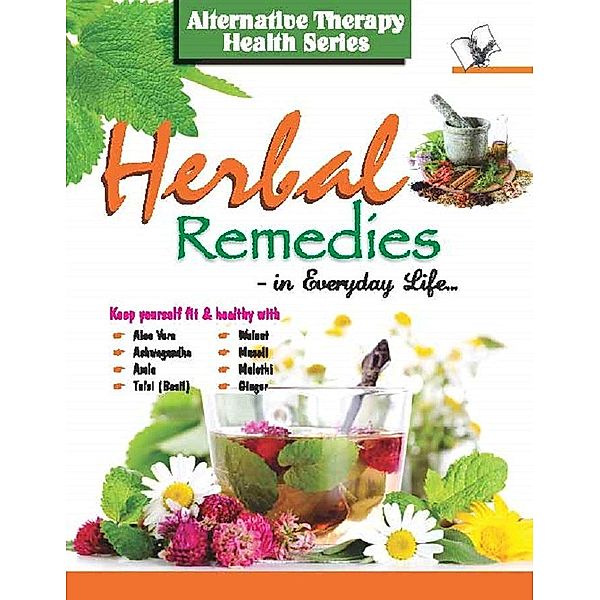 Herbal Remedies, Khatri;Vikas