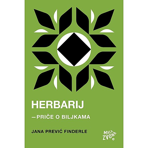 Herbarij - price o biljkama / Biblioteka U prvom licu, Jana Previc Finderle
