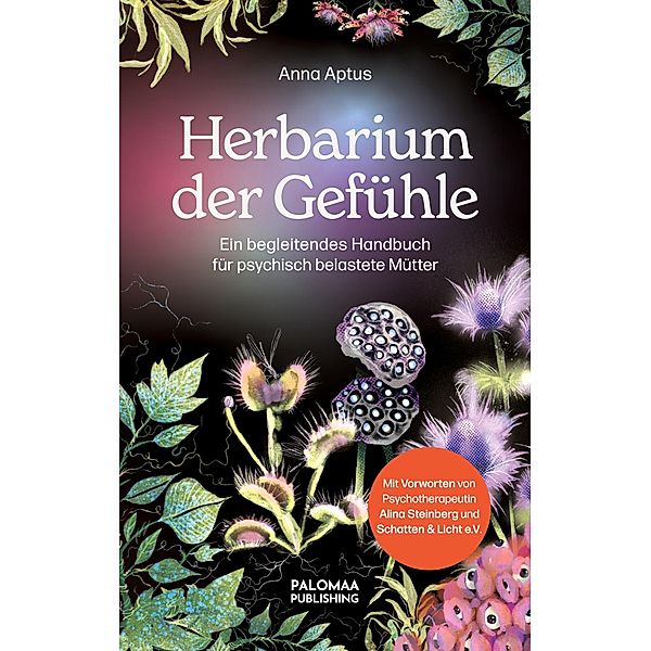 Herbarium der Gefühle, Anna Aptus