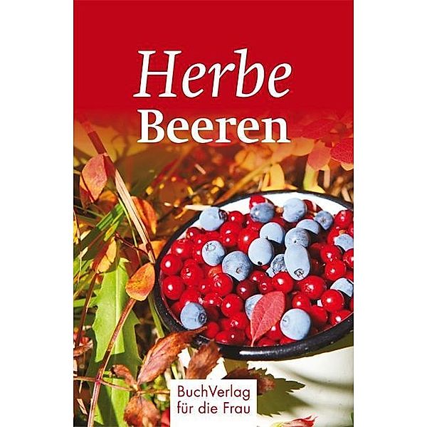 Herbe Beeren, Carola Ruff