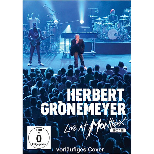 Herbert Grönemeyer - Live At Montreux 2012, DVD, Herbert Grönemeyer