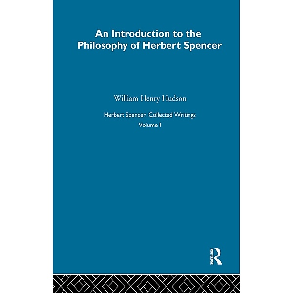 Herbert Spencer: Collected Writings, Herbert Spencer