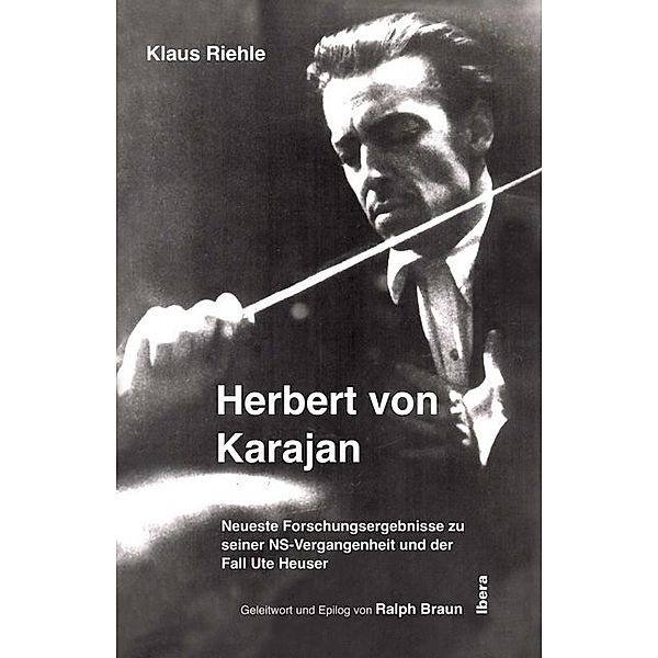 Herbert von Karajan, Klaus Riehle