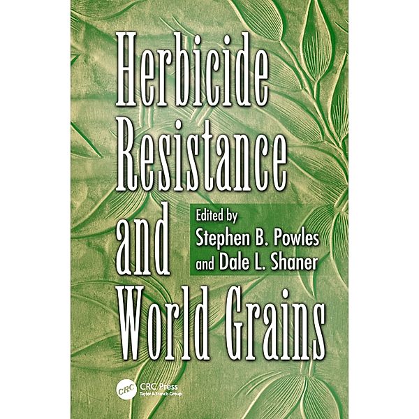 Herbicide Resistance and World Grains