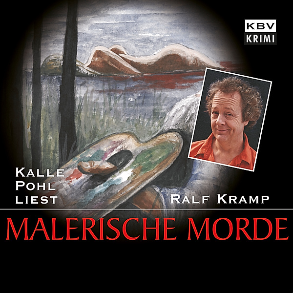 Herbie Feldmann - 4 - Malerische Morde, Ralf Kramp