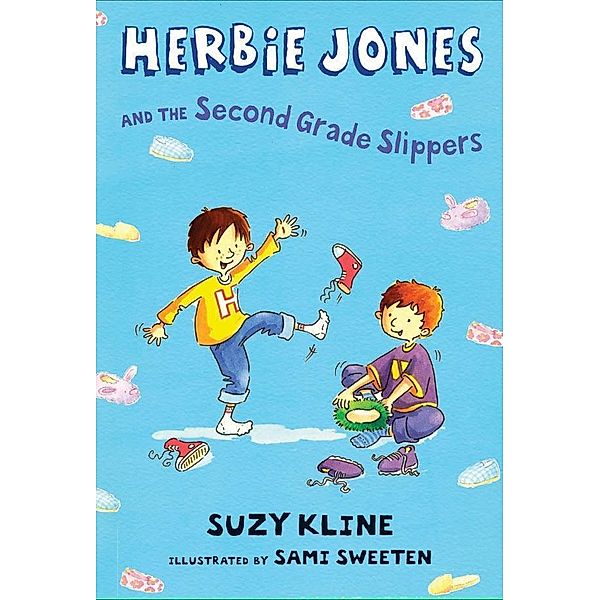 Herbie Jones & the Second Grade Slippers, Suzy Kline
