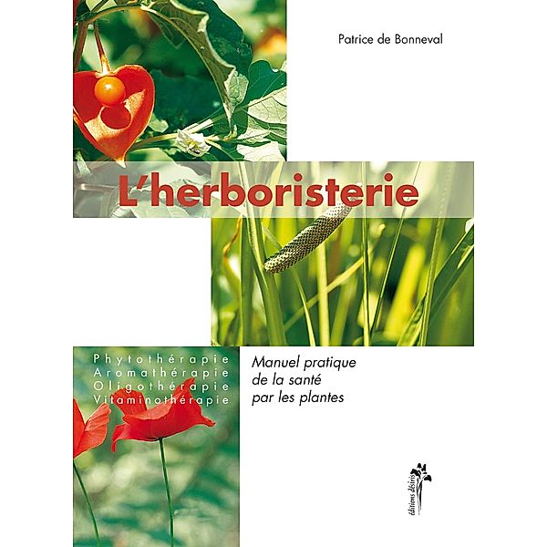 Herboristerie L' / Hors-collection, Patrice de Bonneval