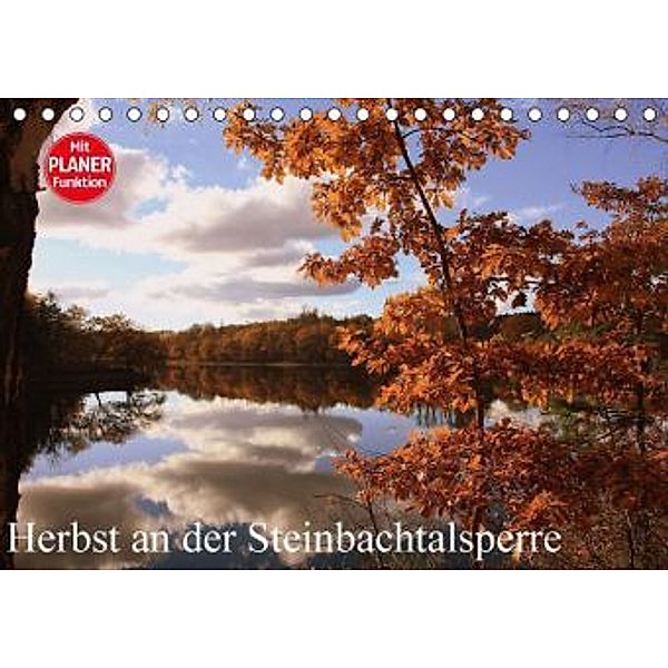 Herbst an der Steinbachtalsperre (Tischkalender 2014 DIN A5 quer), Arno Klatt