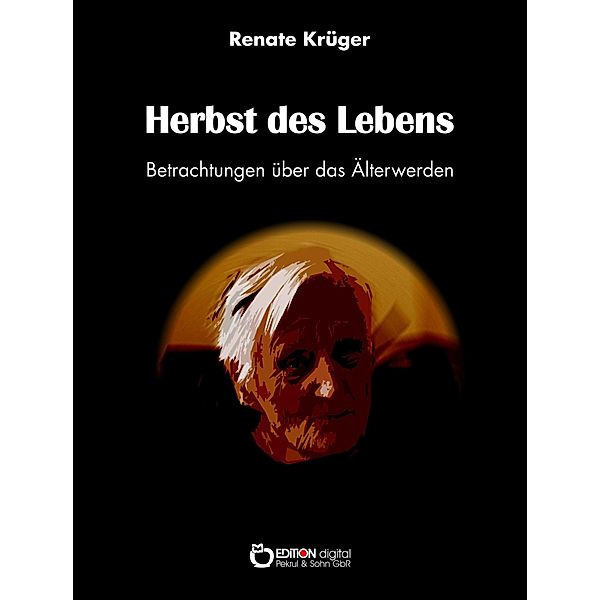 Herbst des Lebens, Renate Krüger