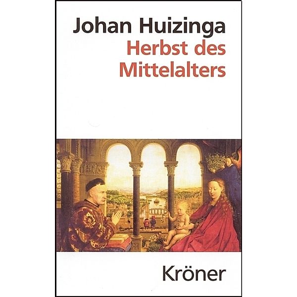 Herbst des Mittelalters, Johan Huizinga