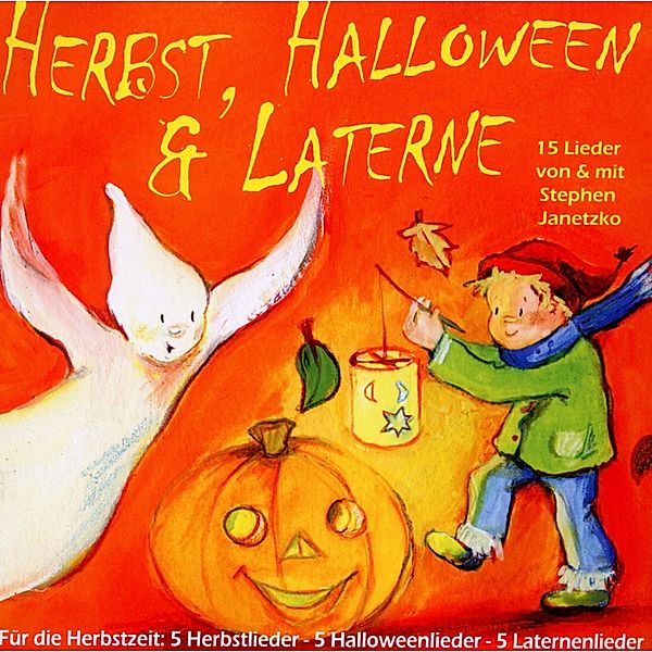 Herbst,Halloween & Laterne, Stephen Janetzko, Rolf Krenzer