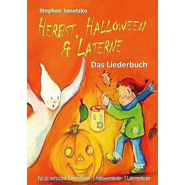 Herbst, Halloween & Laterne, Stephen Janetzko