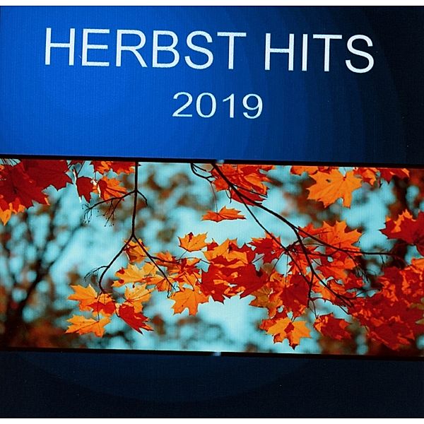 Herbst Hits 2019, Diverse Interpreten