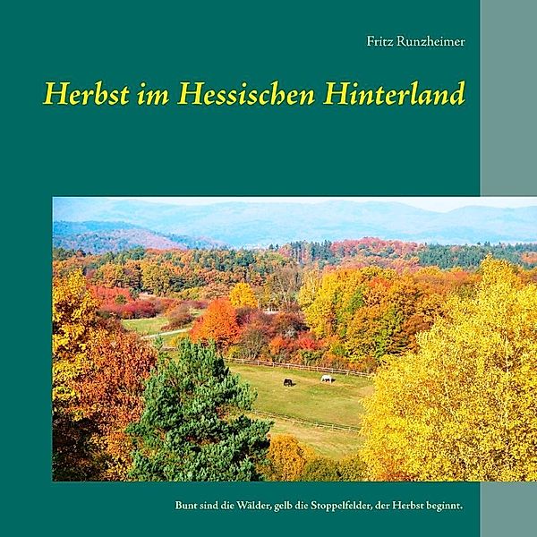 Herbst im Hessischen Hinterland, Fritz Runzheimer