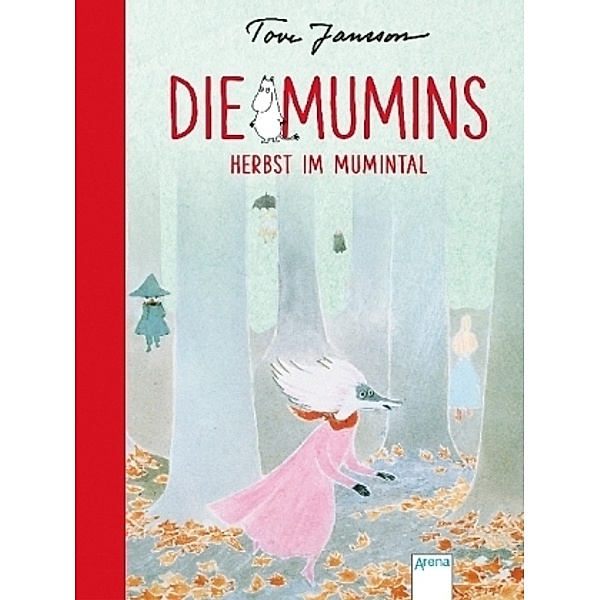Herbst im Mumintal / Die Mumins Bd.9, Tove Jansson