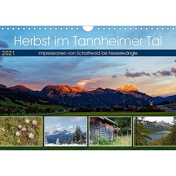 Herbst im Tannheimer Tal - Impressionen von Schattwald bis Nesselwängle (Wandkalender 2021 DIN A4 quer), Hanns-Peter Eisold