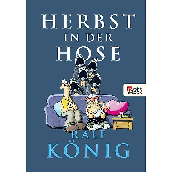 Herbst in der Hose, Ralf König