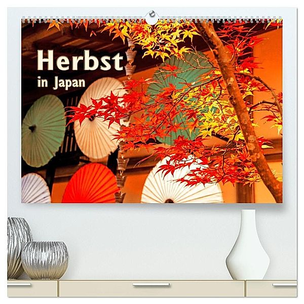 Herbst in Japan (hochwertiger Premium Wandkalender 2025 DIN A2 quer), Kunstdruck in Hochglanz, Calvendo, Nina Schwarze