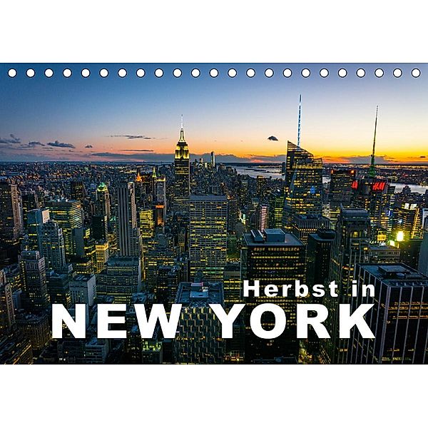 Herbst in New York (Tischkalender 2020 DIN A5 quer), Hans-Peter Moehlig