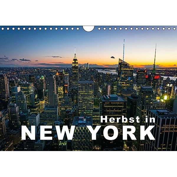 Herbst in New York (Wandkalender 2018 DIN A4 quer), Hans-Peter Moehlig