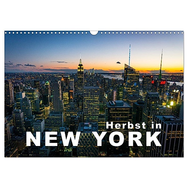 Herbst in New York (Wandkalender 2024 DIN A3 quer), CALVENDO Monatskalender, Hans-Peter Moehlig