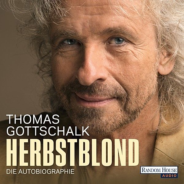 Herbstblond, Thomas Gottschalk