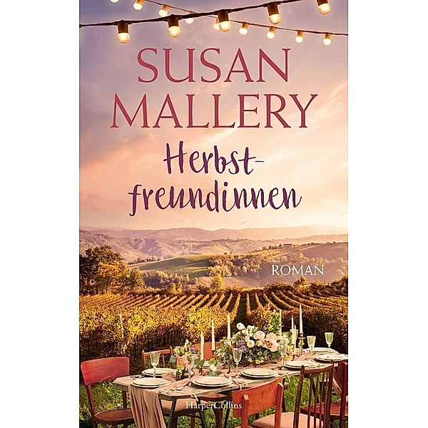 Herbstfreundinnen, Susan Mallery