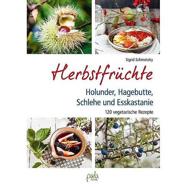 Herbstfrüchte, Sigrid Schimetzky