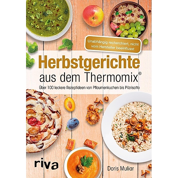 Herbstgerichte aus dem Thermomix®, Doris Muliar