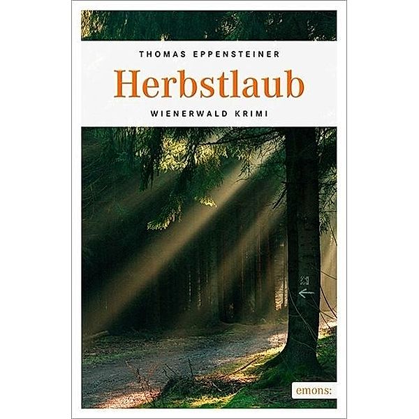 Herbstlaub, Thomas Eppensteiner