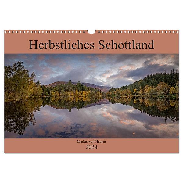 Herbstliches Schottland (Wandkalender 2024 DIN A3 quer), CALVENDO Monatskalender, Markus van Hauten