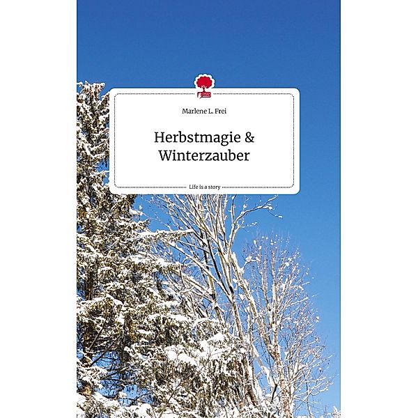 Herbstmagie & Winterzauber, Marlene L. Frei