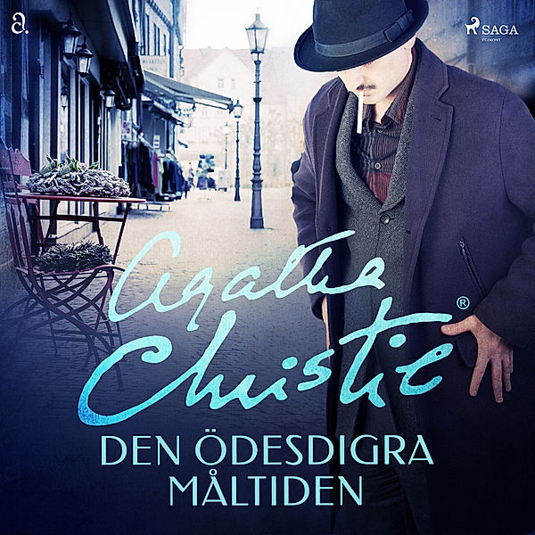 Hercule Poirot - Den ödesdigra måltiden, Agatha Christie