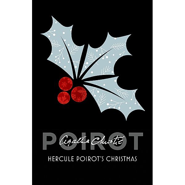 Hercule Poirot's Christmas / Poirot, Agatha Christie