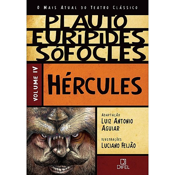 Hércules / O mais atual do teatro clássico Bd.4, Plauto, Herakles, Sofocles