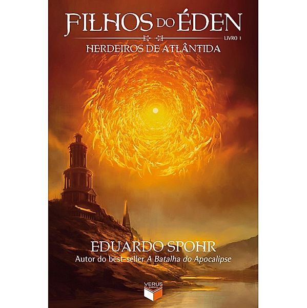 Herdeiros de Atlântida - Filhos do Éden - vol. 1 / Filhos do Éden Bd.1, Eduardo Spohr