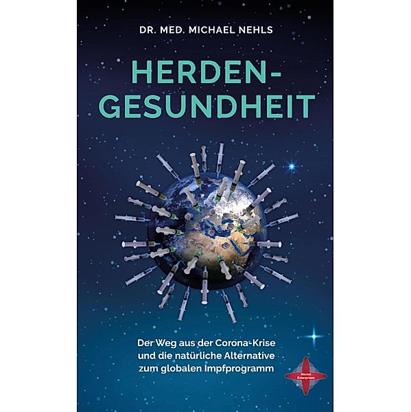 Herdengesundheit, Michael Nehls