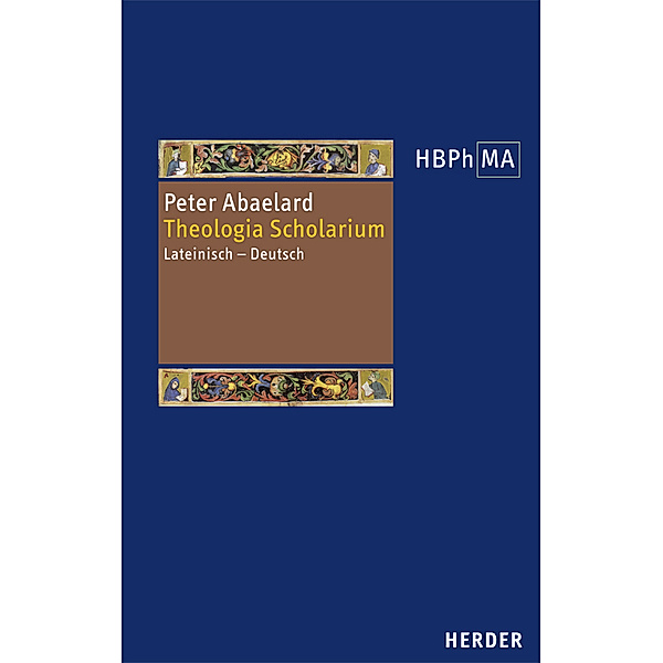 Herders Bibliothek der Philosophie des Mittelalters 2. Serie, Peter Abaelard