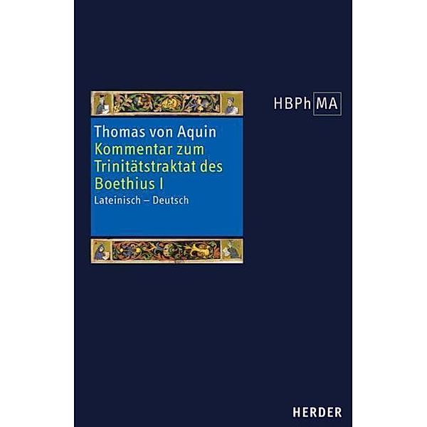 Herders Bibliothek der Philosophie des Mittelalters 1. Serie.Tl.1, Thomas von Aquin