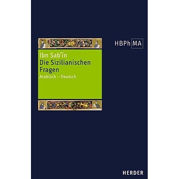 Herders Bibliothek der Philosophie des Mittelalters 1. Serie, IbnSab'in