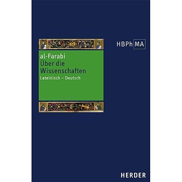 Herders Bibliothek der Philosophie des Mittelalters 1. Serie / Herders Bibliothek der Philosophie des Mittelalters 1. Serie. De scientiis secundum versionem Dominici Gundisalvi, Abu Nasr Muhammad al-Farabi